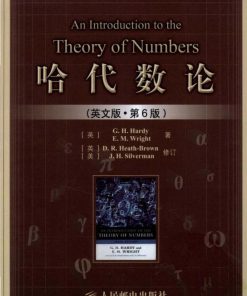 An Introduction to the Theory of Numbers 6th Edition by Hardy, Wright, Heath Brown, Silverman ISBN 7115214270 978-7115214270