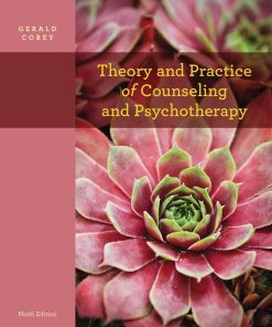 Theory and Practice of Counseling and Psychotherapy 9th Edition by Gerald Corey ISBN 113330933X 978-1133309338