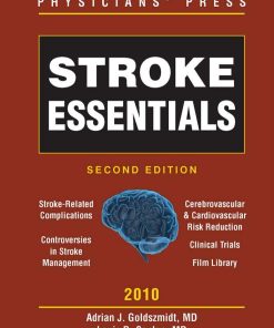 Stroke Essentials 2nd Edition by Adrian Goldszmidt, Louis Caplan ISBN 0763777897 9780763777890