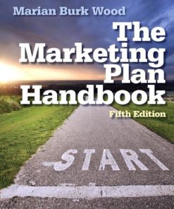 The Marketing Plan Handbook 5th Edition by Marian Wood ISBN 0133078353 9780133078350