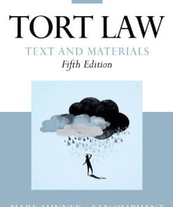 Tort Law Text and Materials 5th Edition by Ken Oliphant Wei Zhi