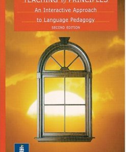 Teaching by Principles Second 2nd Edition Wei Zhi