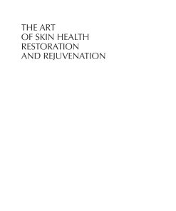 The Art of Skin Health Restoration and Rejuvenation 2nd Edition by Zein Obagi ISBN 1842145967 978-1842145968