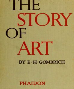 The story of art 1st edition by Gombrich ISBN 0714832472 9780714832470