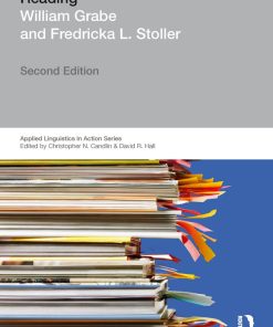 Teaching and Researching Reading 2nd edition by William Peter Grabe, Fredricka Stoller 1408205033 9781408205037