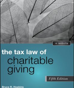 Tax Law of Charitable Giving 5th Edition.1118768035 The