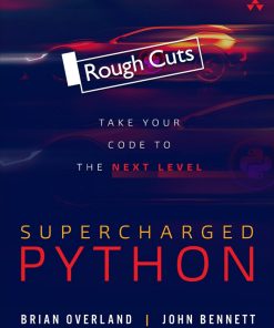 Supercharged Python Take Your Code to the Next Level