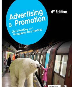 Advertising and Promotion 4th Edition Chris Hackley & Rungpaka Amy Hackley