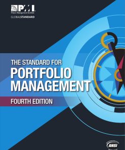 The Standard for Portfolio Management 4th Edition by Project Management Institute ISBN 1628251972 978-1628251975