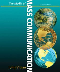 The Media of Mass Communication 11th Edition by John Vivian ISBN 8120345886  978-8120345881