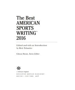 The Best American Sports Writing 2016 1st edition by Glenn Stout ISBN 0544617312 978-0544617315