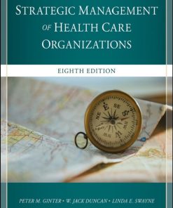Strategic Management of Health Care Organizations The