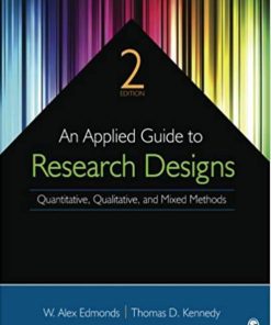 Applied Guide to Research Designs Quantitative Qualitativ An