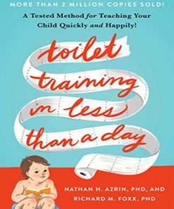 Toilet Training in Less Than a Day Nathan Azrin