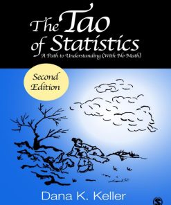 Tao of Statistics A Path to Understanding (With No Math) The
