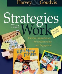 Strategies That Work Teaching Comprehension for Understanding and Engagement