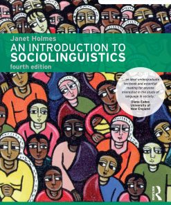 An Introduction to Sociolinguistics 4th Edition by Janet Holmes ISBN B00HTJWRWE 9781000534047