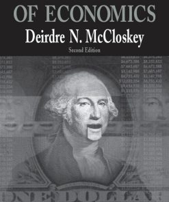 The Rhetoric of Economics Rhetoric of the Human Sciences 2nd Edition by Deirdre McCloskey ISBN 0299158144 978-0299158149