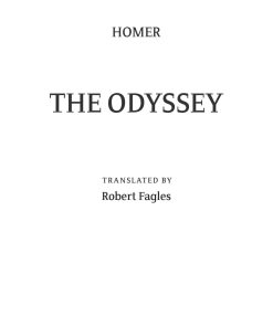 The Odyssey 1st edition by Homer , Robert Fagles , Bernard Knox ISBN ‎0140268863  978-0140268867