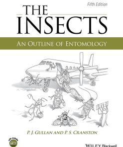 The Insects An Outline of Entomology 5th Edition by Gullan, Cranston ISBN 111884615X 9781118846155
