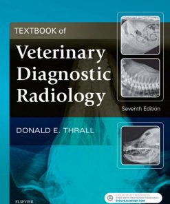 Textbook of Veterinary Diagnostic Radiology 7th Edition