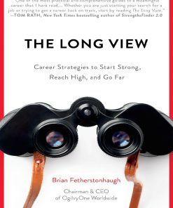 The Long View 1st edition by Brian Fetherstonhaugh ISBN 1682302938 ‎ 978-1682302934