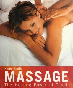 Thorsons Massage The Healing Power of Touch 0007662416