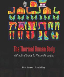 Thermal Human Body A Practical Guide to Thermal Imaging The