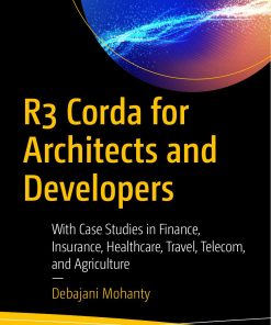 Apress R3 Corda for Architects and Developers 1484245318