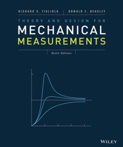 Theory and Design for Mechanical Measurements 6th Edition 1118881273