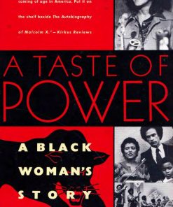 Taste of Power A Black Woman's Story A