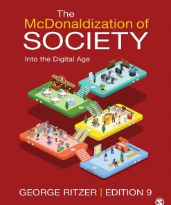 The McDonaldization of Society 9th ediiton by Ritzer George ISBN 1506348556 9781506348551