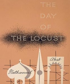 The Day of the Locust New Directions Paperbook 1st edition by Nathanael West ISBN 0811224619 978-0811224611