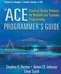 The ACE Programmers Guide 1st edition by Stephen, James, Umar 0201699710 9780201699715