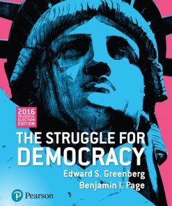 Struggle for Democracy 2016 Presdential Election 12th Edition Edward S. Greenberg The Wei Zhi