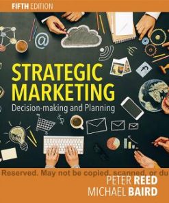 Strategic Marketing Decision Making and Planning 5th Australia By Peter Reed