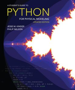 Student's Guide to Python for Physical Modeling Updated Edition Jesse M. Kinder A