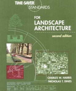 Time Saver Standards for Landscape Architecture