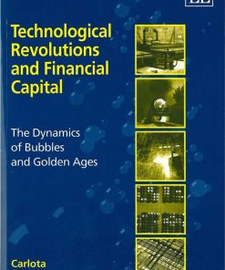 Technological Revolutions and Financial Capital