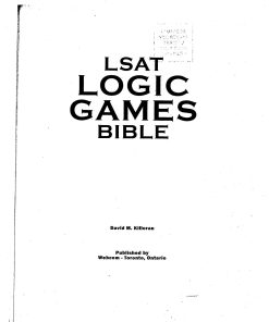 The PowerScore LSAT Logic Games Bible 1st edition by David Killoran ISBN 0988758660 ‎ 978-0988758667
