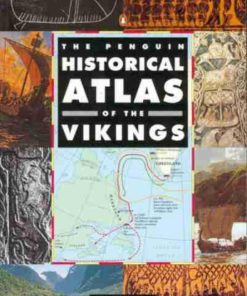 The Penguin Historical Atlas of the Vikings 1st edition by John Haywood ISBN  0140513280 ‎ 978-0140513288