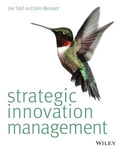 Strategic Innovation Management Joe Tidd John Bessant