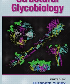 Structural Glycobiology Ramsland Paul A. Yuriev Elizabeth