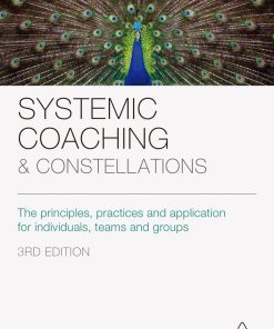 Systemic Coaching and Constellations John Whittington