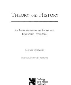 Theory and History Ludwig von Mises