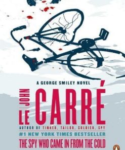 The Spy Who Came in From the Cold John le Carré