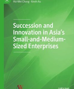 Succession and Innovation in Asia’s Small and Medium Sized Enterprises u6fonter
