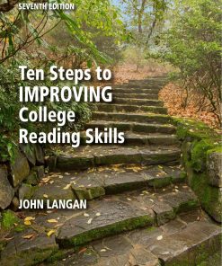 Ten Steps to Improving College Reading Skills 7th Edition By John Langan ISBN 1591945666 978-1591945666
