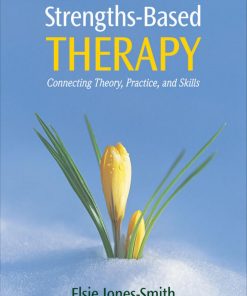 Strengths Based Therapy 1st edition by Elsie Jones Smith ISBN 1452217920 978-1452217925