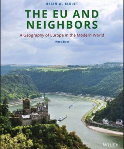 The EU and Neighbors 3rd editon by Brian Blouet ISBN 1118790065 9781118790069